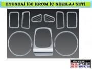 10706 HYUNDAİ İ30 KROM İÇ NİKELAJ SETİ HYUNDAİ İ30 AKSESUARLARI