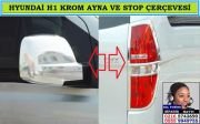 10802 HYUNDAİ H1 KROM STOP VE AYNA KAPAĞI TAKIMI HYUNDAİ H1 AKSESUARLARI