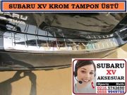 SUBARU XV ARKA TAMPON ÜSTÜ KROM SUBARU XV AKSESUARLARI