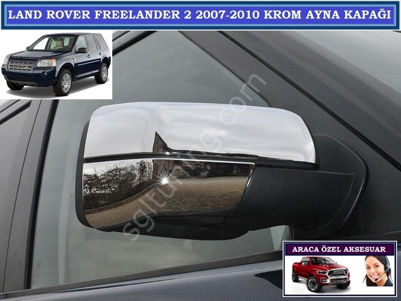 LAND ROVER FREELANDER 2 2007-2010 KROM AYNA KAPAĞI ÖZEL ÜRÜN