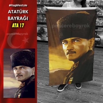 Atatürk Bayrakları - ATA 17 - Özel Kumaş Baskılı