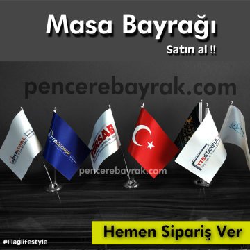 Ofis Masa Bayrağı Çeşitleri