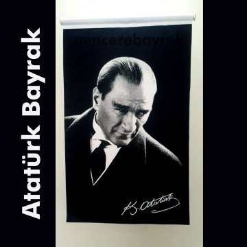 Atatürk Posteri Bayrağı Çeşitli Ebatlarda İmalat ATA 03