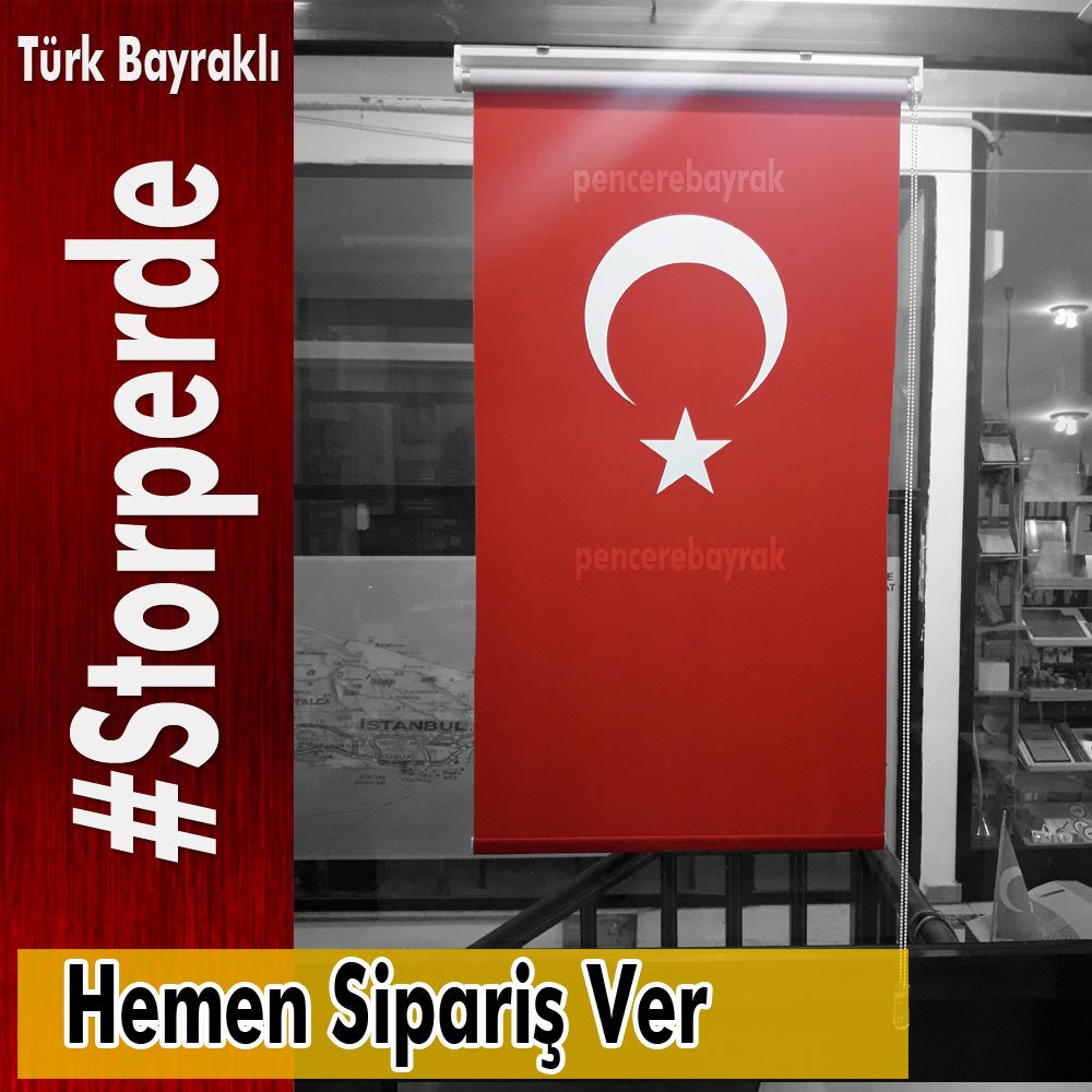 Türk Bayraklı - Stor Perde