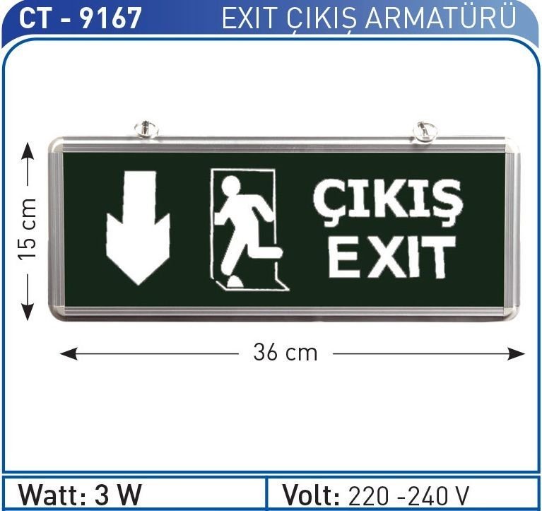 EXIT ÇIKIŞ ARMATÜRÜ