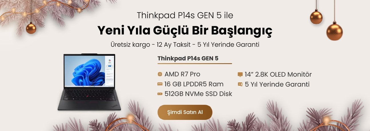 P14s G5 ile Yeni Yıla Güçlü Bir Başlangıç