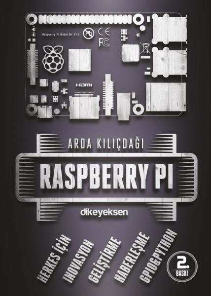 Raspberry Pi ''Arda Kılıçdağı''