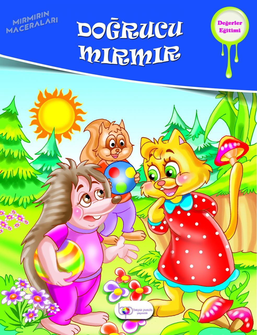 Doğrucu Mırmır (Mırmır Serisi)