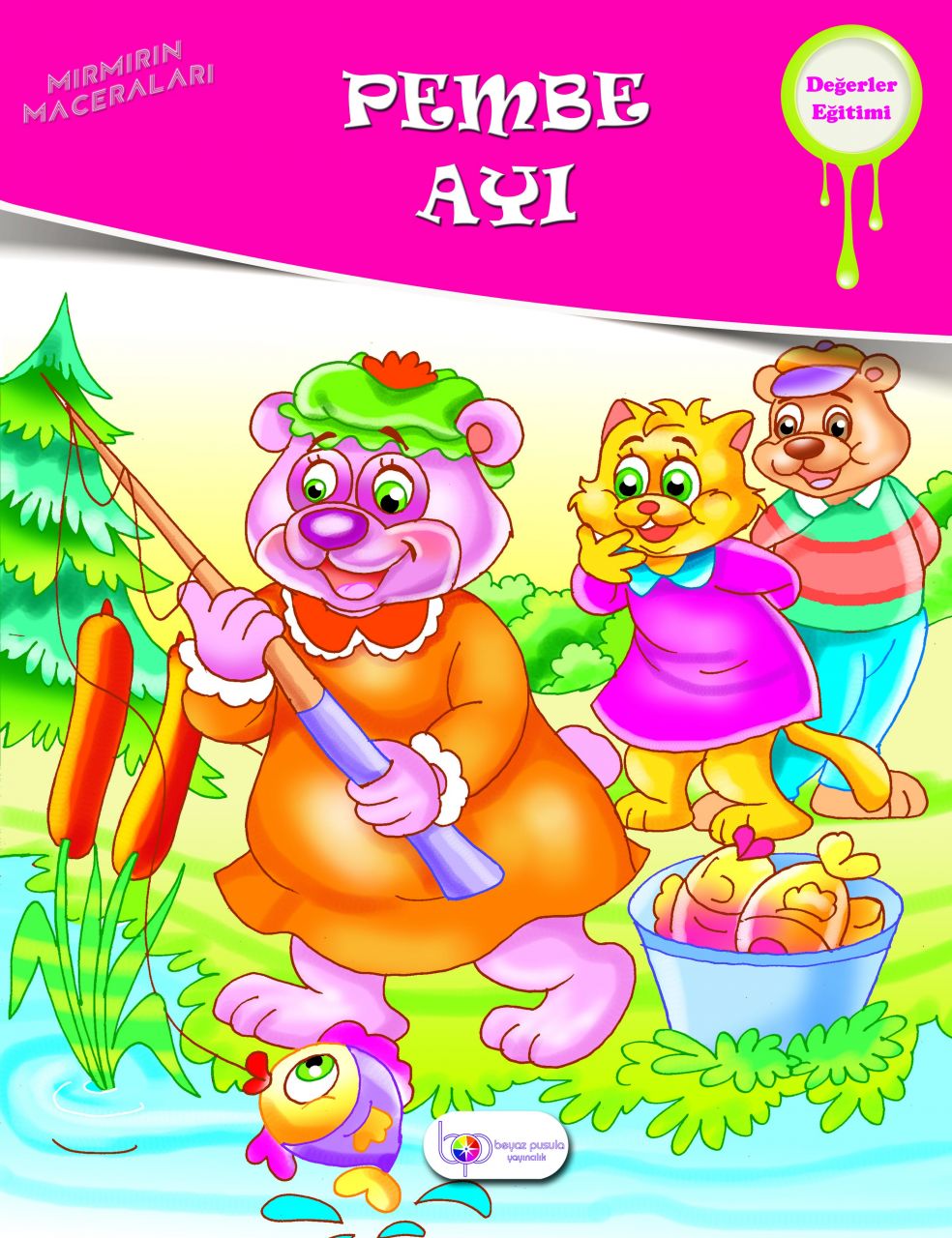 Pembe Ayı (Mırmır Serisi)