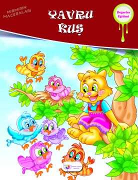 Yavru Kuş (Mırmır Serisi)