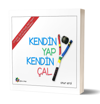 KENDIN YAP KENDIN ÇAL - Onur Erol