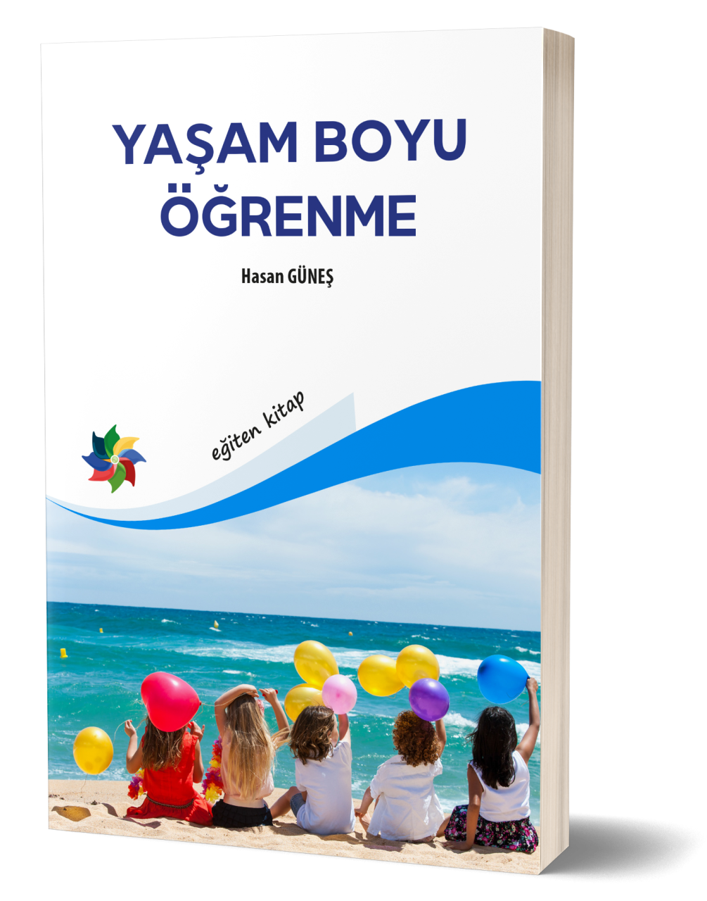 YAŞAM BOYU ÖĞRENME - Hasan Güneş