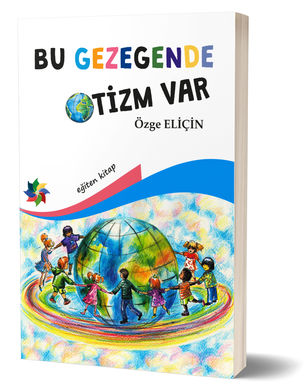 BU GEZEGENDE OTİZM VAR - Özge Eliçin