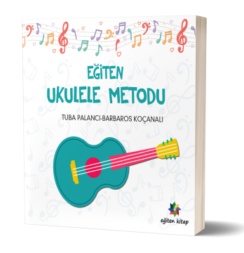 UKULELE METODU - Tuba Palancı & Barbararos Koçanalı