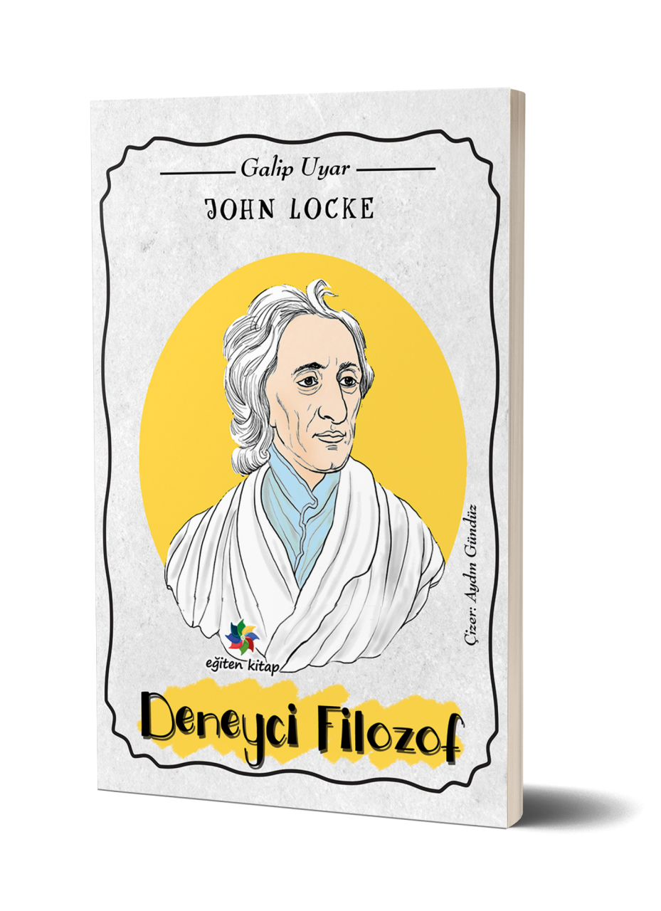 DENEYCİ FİLOZOF JOHN LOCKE