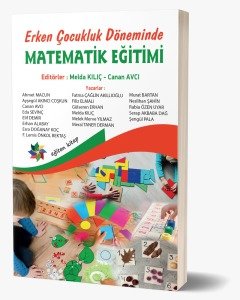 Erken Çocukluk Döneminde MATEMATİK EĞİTİMİ