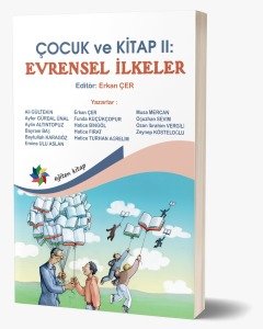 ÇOCUK ve KİTAP II: EVRENSEL İLKELER