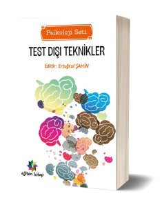 TEST DIŞI TEKNİKLER