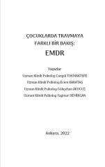 ÇOCUKLARDA TRAVMAYA FARKLI BİR BAKIŞ: EMDR