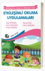 ETKİLEŞİMLİ OKUMA UYGULAMALARI ''Eğitimciler, anne ve Babalar İçin''