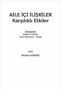 AİLE İÇİ İLİŞKİLER - Karşılıklı Etkiler- (Family Relationships - Mutual Effects)