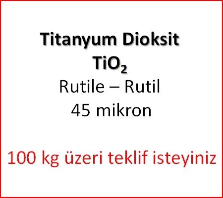 Rutile Titanyum Dioksit TiO2 (25 kg)