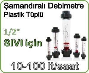 Plastik Tüplü Şamandıralı Sıvı Debimetre 10-100 lt/saat