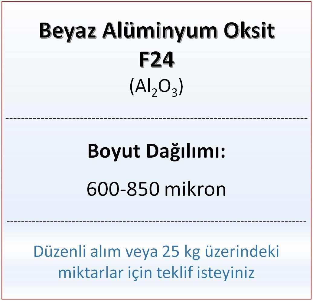 Alüminyum Oksit F24 - Al2O3 - 600-850mikron