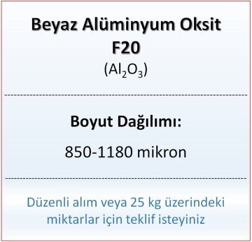 Alüminyum Oksit F20 - Al2O3 - 850-1180mikron