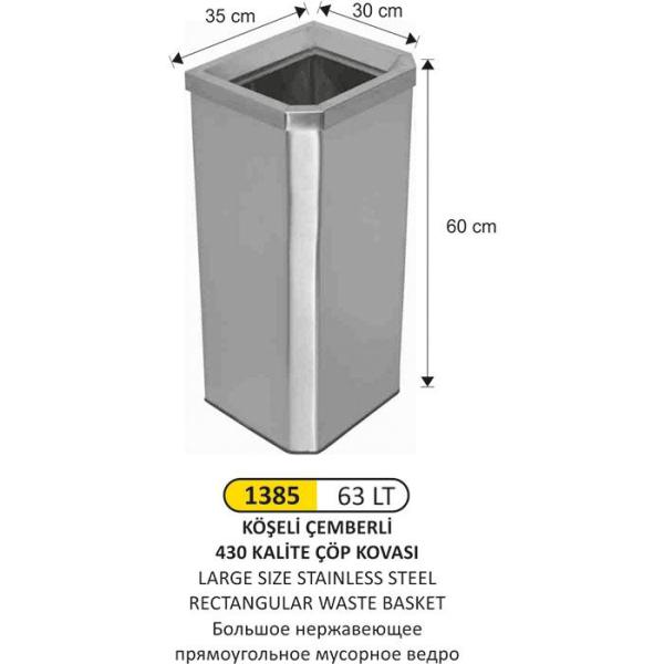 63 LT KÖŞELİ ÇEMBERLİ ÇÖP KOVASI