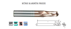 KÜRE KARBÜR FREZE (58HRC)
