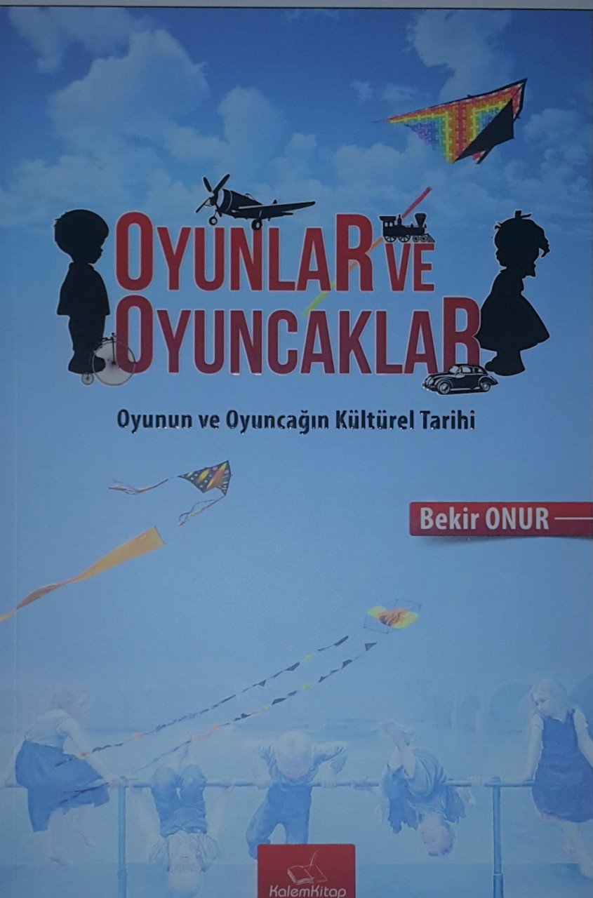 OYUNLAR VE OYUNCAKLAR