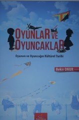 OYUNLAR VE OYUNCAKLAR