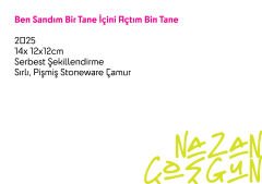 Ben Sandım Bir Tane İçini Açtım Bin Tane