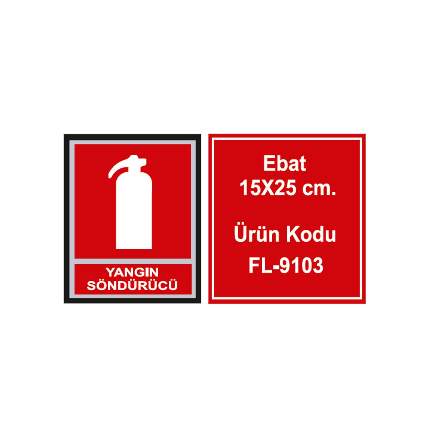 Yangın Söndürücü Fotolümen Levha 15x25 cm
