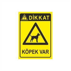 Dikkat Köpek Var Levhası - 2