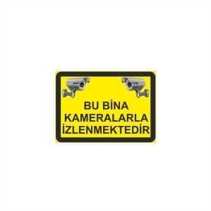 Bu Bina Kameralarla İzlenmektedir Levhası