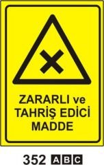 Zararlı ve Tahriş Edici Madde Levhası