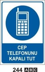 Cep Telefoununu Kapalı Tut