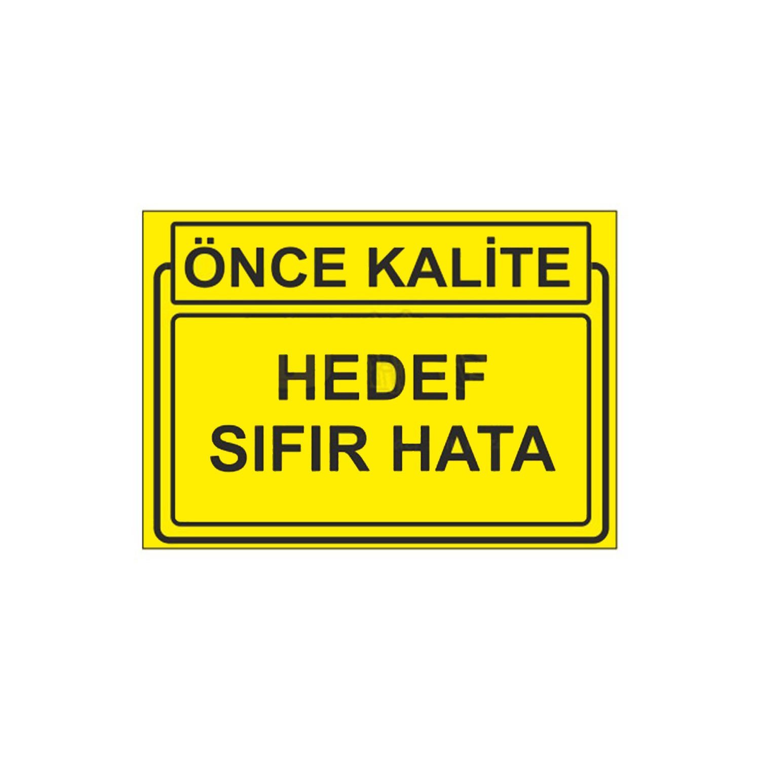 Hedef Sıfır Hata Levhası