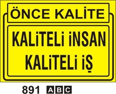 Kaliteli İnsan Kaliteli İş Levhası