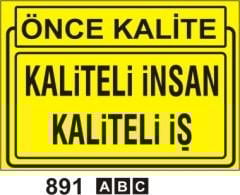 Kaliteli İnsan Kaliteli İş Levhası