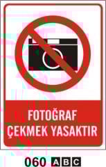 Fotoğraf Çekmek Yasaktır