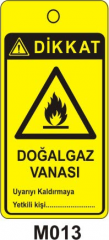 Doğal Gaz Vanası (Asılabilir Etiket)