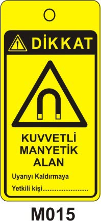 Kuvvetli Manyetik Alan (Asılabilir Etiket) 7,5x15 cm