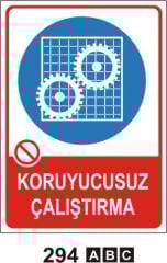 Koruyucusuz Çalıştırma