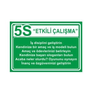 5S Etkili Çalışma Levhası 004 (İş Disiplini) 50x70 cm Dekota