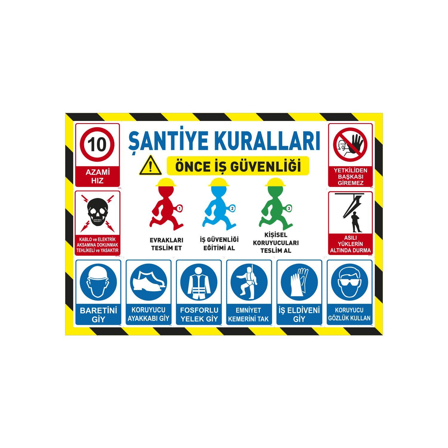 Şantiye & İnşaat Kuralları Uyarı Levhası