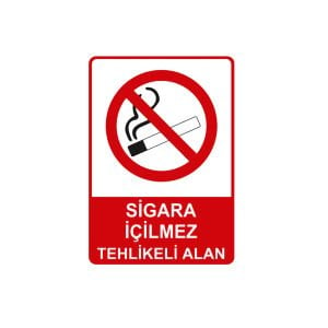 Sigara İçilmez Tehlikeli Alan