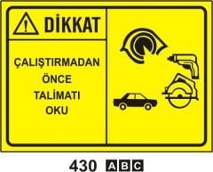 Çalıştırmadan Önce Talimatı Oku
